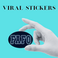 FA&FO viral stickers, social media trends, waterproof, vinyl stickers, tending stickers