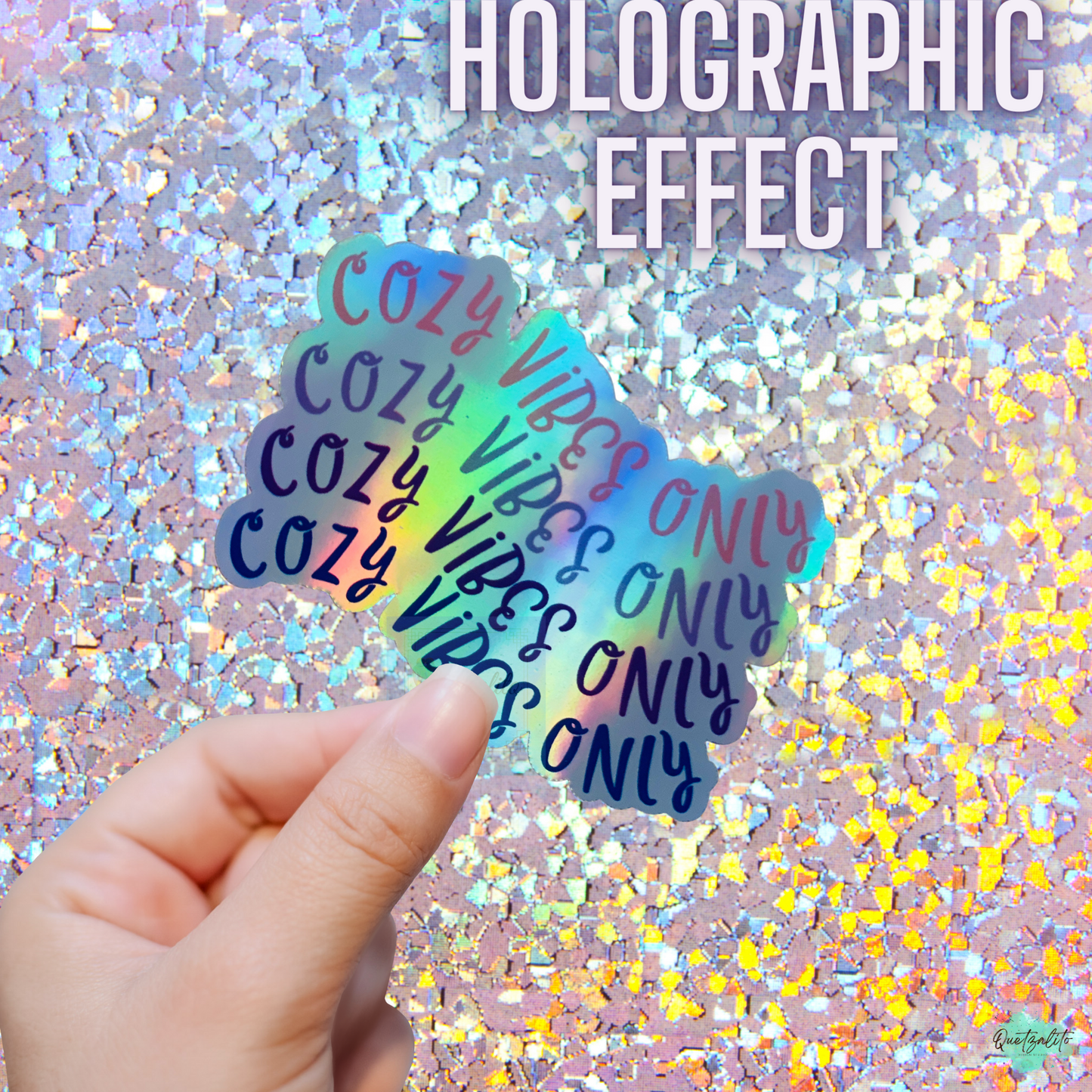 Cozy Vibes Only l vinyl sticker l holographic effect l Journaling stickers l waterproof