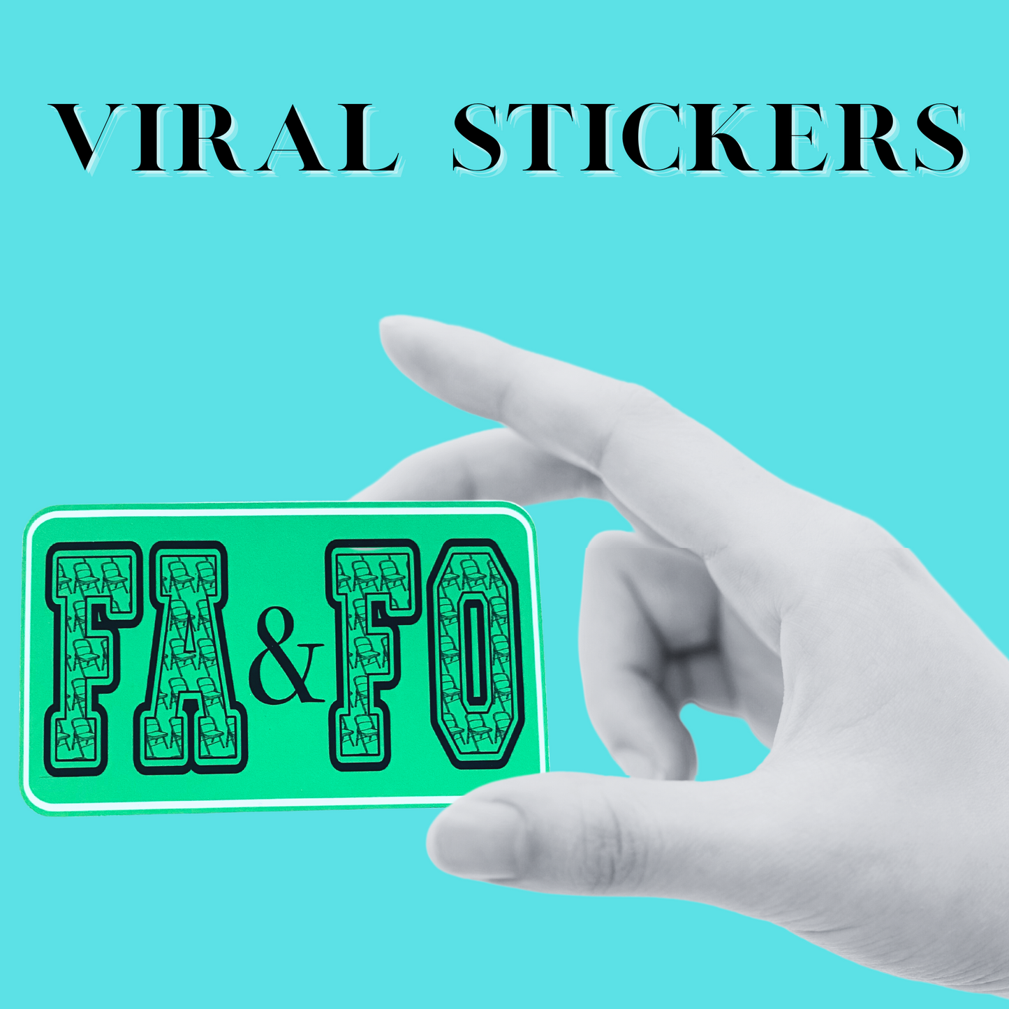 FA&FO viral stickers, social media trends, waterproof, vinyl stickers, tending stickers