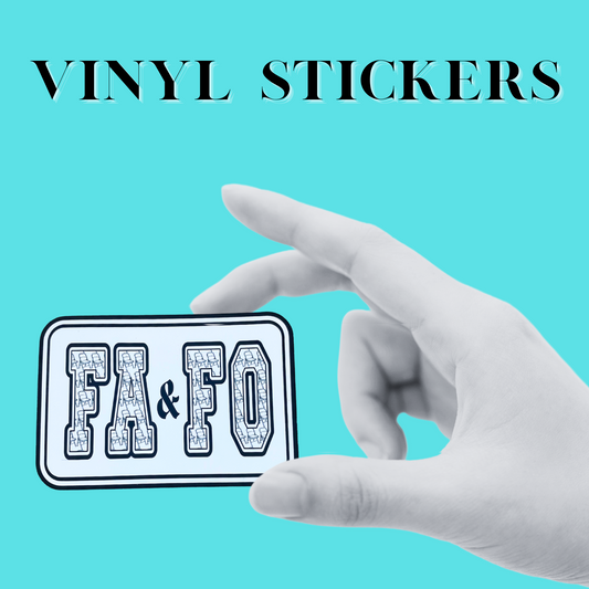 FA&FO viral stickers, social media trends, waterproof, vinyl stickers, tending stickers